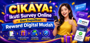 CIKAYA Ikuti Survey Online